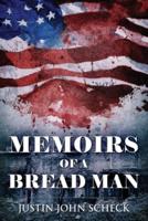 Memoirs Of A Bread Man