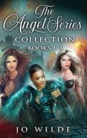 The Angel Series Collection - Books 1-3