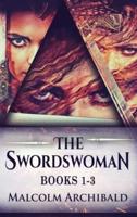 The Swordswoman - Books 1-3