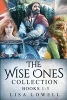The Wise Ones Collection - Books 1-3