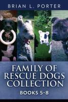 Family Of Rescue Dogs Collection - Books 5-8