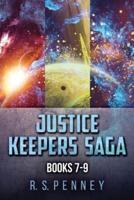 Justice Keepers Saga - Books 7-9