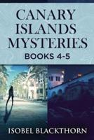 Canary Islands Mysteries - Books 4-5