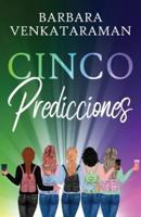 Cinco Predicciones