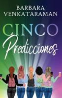 Cinco Predicciones