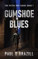 Gumshoe Blues