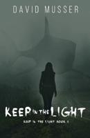 Keep In The Light
