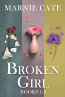Broken Girl - Books 1-3