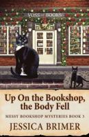 Up On the Bookshop, the Body Fell