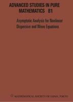 Asymptotic Analysis for Nonlinear Dispersive and Wave Equations