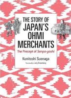The Story of Japan's Ohmi Merchants