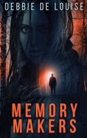 Memory Makers: Large Print Hardcover Edition