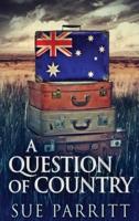 A Question Of Country