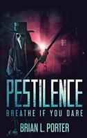 Pestilence: Large Print Hardcover Edition