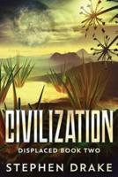 Civilization: Large Print Edition