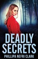 Deadly Secrets