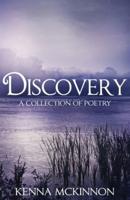 Discovery: A Collection of Poetry