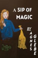 A Sip Of Magic