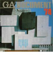 GA Document 74 - Hadid, Meier, Ando, Holl, Gehry, Piano