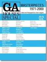 GA Houses Special. 02 Masterpieces, 1971-2000