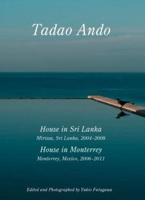 Tadao Ando - House In Sri Lanka, Mirissa: House In Monterrey . Residential Masterpieces 12