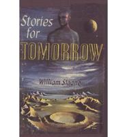 Stories for Tomorrow an Anthology of Modern Science Fiction