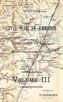 History of the Civil War in America Vol 3