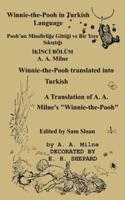 Winnie-the-Pooh in Turkish translated into Turkish Language by Gökçen Ezber: A Translation of A. A. Milne's "Winnie-the-Pooh" into Turkish