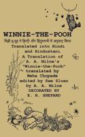 Winnie-the-Pooh translated into Hindi and Hindustani A Translation of A. A. Milne's "Winnie-the-Pooh"