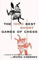 1000 Best Short Games of Chess