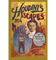 Houdini's Escapes and Magic