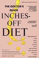 The Doctor's Quick Inches-Off Diet