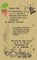 Uini-Pu Winnie-the-Pooh in Albanian A Translation of A. A. Milne's "Winnie-the-Pooh"