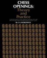 Chess Openings Theory and Practice