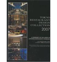 Tokyo Restaurant Design Collection 2007
