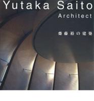 Yutaka Saito - Architect