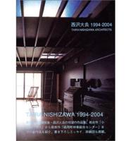 Taira Nishizawa Architects 1994-2004