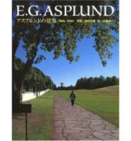 E.G.Asplund 1885-1940