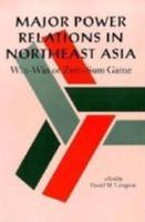 Major Power Relations in Northeast Asia
