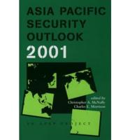 Asia Pacific Security Outlook 2001