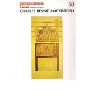 Process # 50 : Charles Rennie Mackintosh