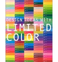 Design Ideas With Limited Color