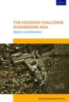 The Housing Challenge in Emerging Asia