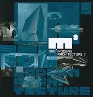 M3, 360Û Modern Architecture. II