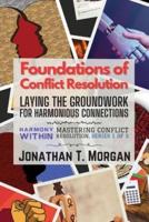 Foundations of Conflict Resolution