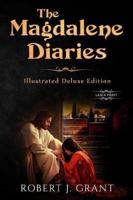 The Magdalene Diaries (Illustrated Deluxe Large Print Edition)