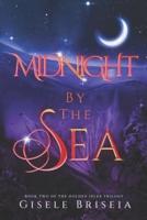 Midnight by the Sea