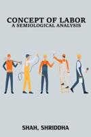 Concept of Labor A Semiological Analysis