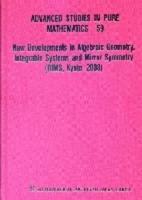 New Developments in Algebraic Geometry, Integrable Systems and Mirro Symmetry (RIMS, Kyoto, 2008)