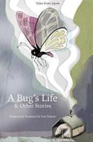 A Bug's Life & Other Stories